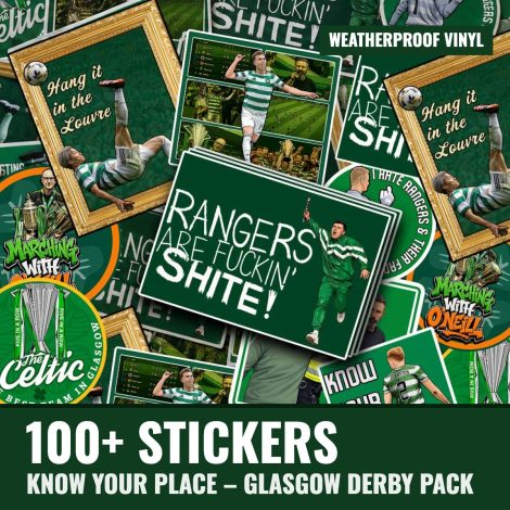 Know Your Place – Glasgow Derby Sticker Pack (100+)